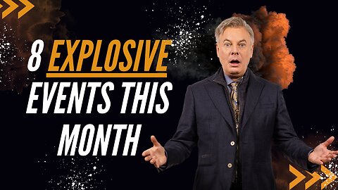 8 Explosive Events That Will Happen In The Next 30 Days! | Lance Wallnau