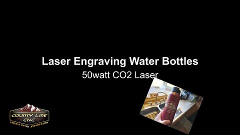 Engraving Water Bottles, How-To