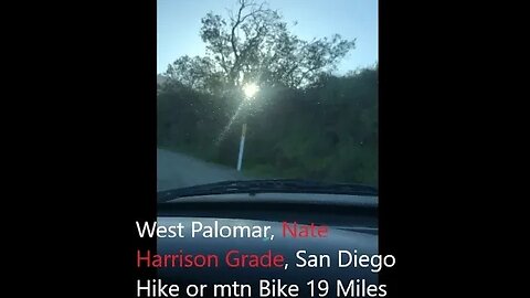 Hiking West Palomar Mtn. Nate Harrison Grade SECRET Part 1 | D.I.Y in 4D
