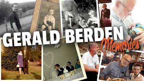 Gerald Berden Memories