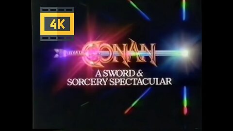 "Conan Sword & Sorcery Spectacular" (4k) Universal Studios Vintage TV Commercial (1983) (Lost Media)