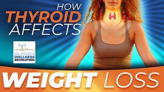 How Thyroid Affects Weight Loss