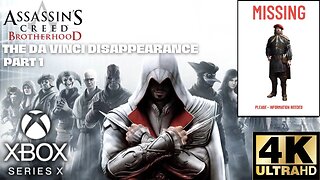 Assassin's Creed Brotherhood | The Da Vinci Disappearance Part 1 | Xbox Series X|S, Xbox 360 | 4K