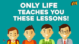 Some essential life lessons school never taught you
