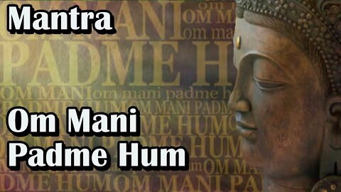 Mantra Om Mani Padme Hum
