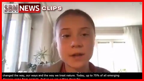 THUNBERG "WE CAN NO LONGER SEPARATE CLIMATE CHANGE AND PANDEMICS IT’S ALL INTERLINKED” - 5975