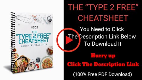 Type 2 diabetes free cheatsheets.. Download Now!