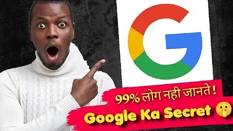 ( 99% लोग नही जानते ) "Unveiling the Untold Secrets of Google: Surprising Facts You Never Knew!" 🤯