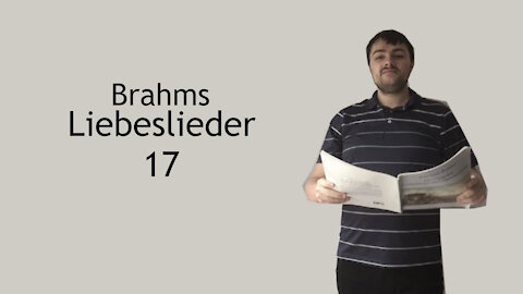 Brahms Liebeslieder - Nicht wandle, mein Licht