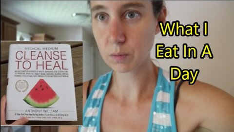 What I Eat In A Day - Medical Medium Cleanse To Heal