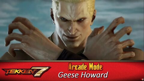 Tekken 7: Arcade Mode - Geese Howard