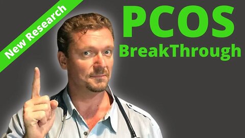 PCOS Breakthrough (Research Your Doctor Hasn't Seen) 2021