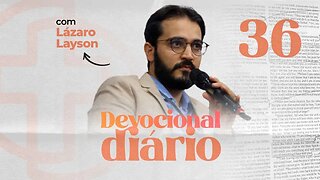 Devocional Diário - Como aprender a amar mais o Senhor? - 1 João 2:15-17