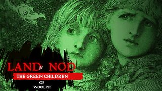The Green Children Of Woolpit: A Mysterious Tale