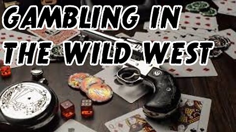 Outlaws & Gunslingers | Gambling In The Wild West | FULL EPISODE