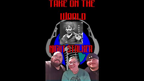 Episode #20 Take On The World of The Night Stalker