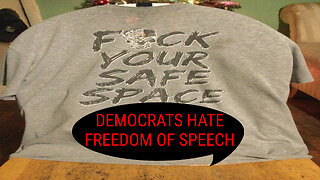 DEMOCRATS HATE FREEDOM OF SPEECH!!