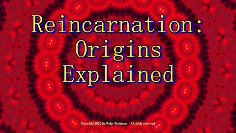 Reincarnation Origins Explained