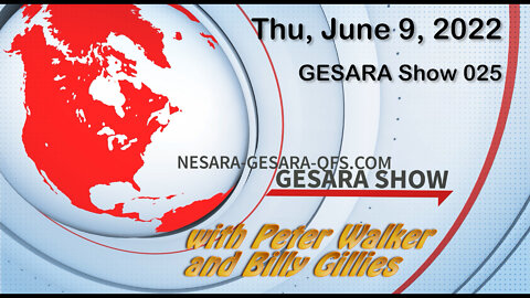 2022-06-09, GESARA SHOW 025 - Thursday