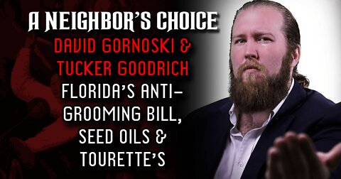 Florida's Anti-Grooming Bill, Seed Oils and Tourette's (Audio)
