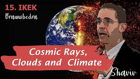 Nir Shaviv - What role has the sun played in climate change? What does this mean for us?