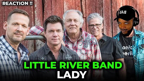 🎵 Little River Band - Lady REACTION