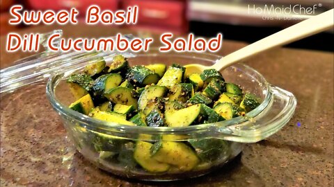 Sweet Basil Dill Cucumber Salad | Dining In With Danielle