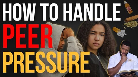 How To Handle Peer Pressure | Uzziah Israel