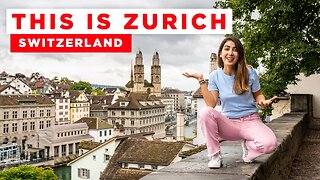 Top Things To Do In Zurich, Switzerland