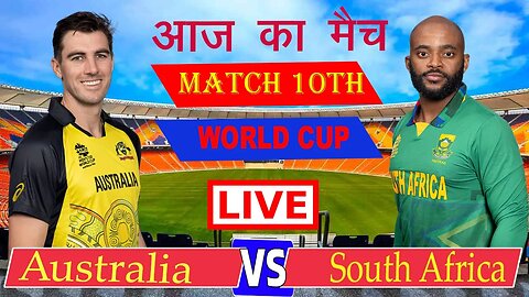Australia Vs South Africa Live World Cup | South Africa Vs Australia Live Score | AUS vs SA Match 10