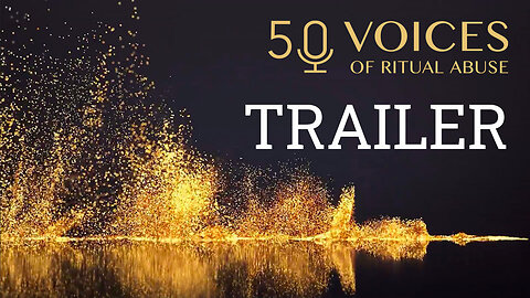 50 Voices of Ritual Abuse - Trailer (English)