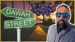 DAWAH STREET - MUSLIM ROCKSTAR