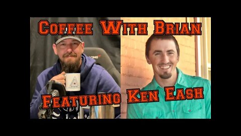Coffee with Brian Featuring Ken Eash Episode 47 The LOTS Project Podcast