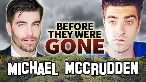 MICHAEL McCRUDDEN - Before They Were Gone