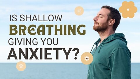 How Deep Breathing Can Shift Your Anxiety to Excitement