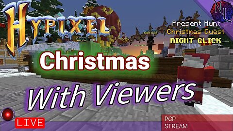 Playing Hypxiel Christmas games with Viewers