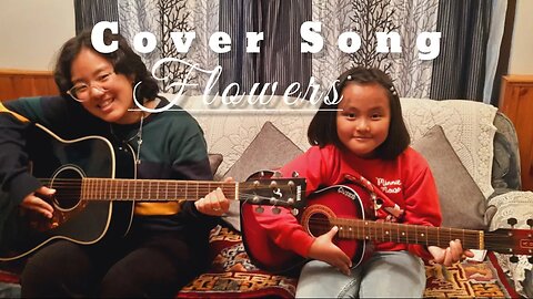 Acoustic Cover Song : Flowers (Miley Cyrus)