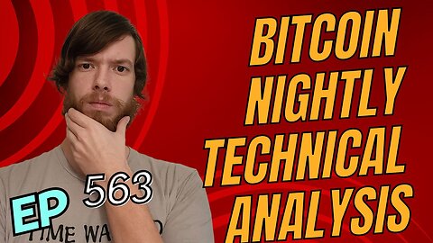 Bitcoin Nightly Technical Analysis E 563 #crypto #grt #xrp #algo #ankr #btc #crypto