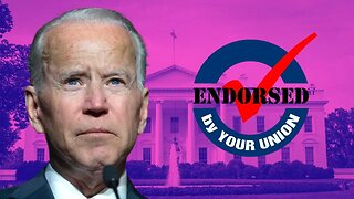 Unions Endorse Biden.. Get NOTHING For It.