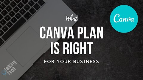 What Canva Plan is Right For Your Business