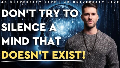 Can the Ego Be Silenced Permanently? // 4D University Live