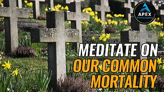 Meditate on Our Common Mortality | The Law of Death Denial | Robert Greene | Laws of Human Nature