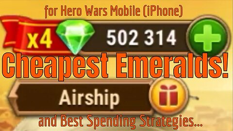 Cheapest Emerald Trick for Hero Wars Mobile (iPhone) & Emerald Use Strategy