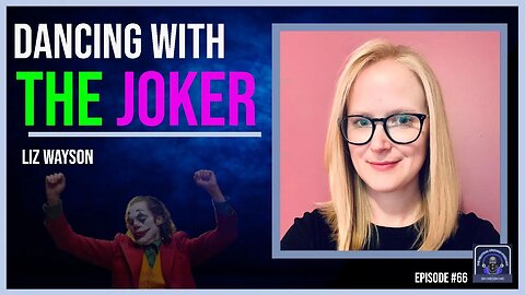 Dancing with the Joker, Joaquin Phoenix, Mental Illness, Desensitized Violence | Liz Wayson #65