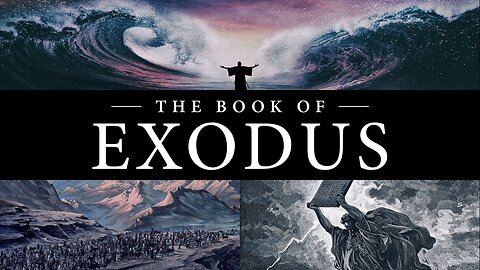 THE BOOK OF EXODUS - LESSON 7