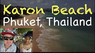 Karon Beach - Phuket, Thailand