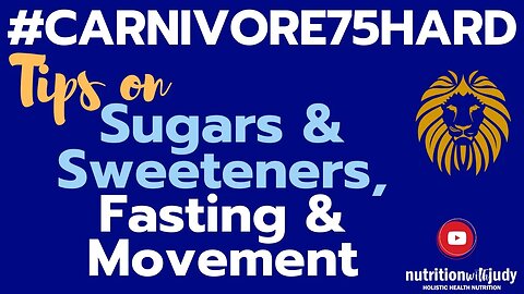 #Carnivore75Hard - Carnivore Community Challenge Part 2 – Sugars, Sweeteners, Prize Eligibility