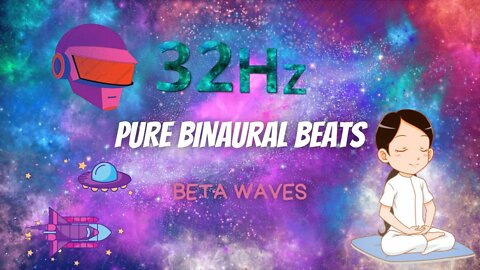Pure Binaural Beats ⭐32 Hz Beta Waves ⭐Autogenic training ⭐Active learning⭐