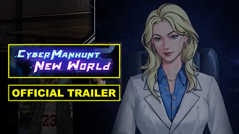 Cyber Manhunt: New World - Official Announcement Trailer