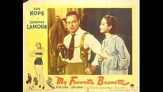 My Favorite Brunette Starring Bob Hope